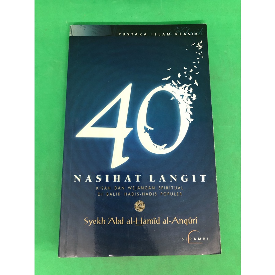 Buku 40 nasihat langit - kisah & wejangan spiritual di balik hadits