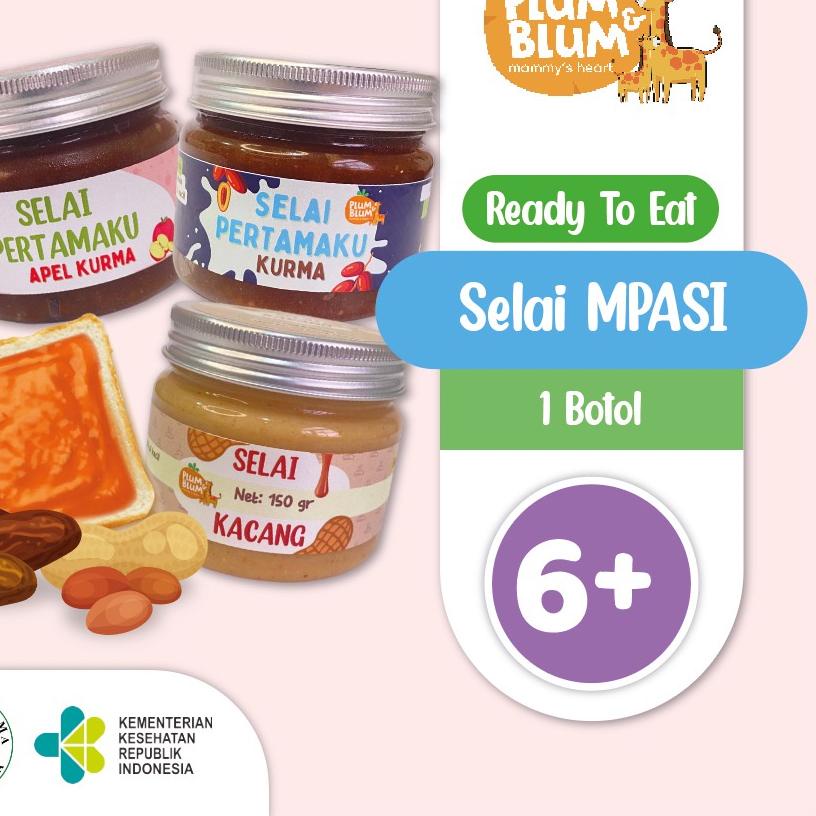 

️✔️✔️ Plum & Blum Selai Mpasi Selai Kurma Selai Kacang Pemanis Alami - 150gr !