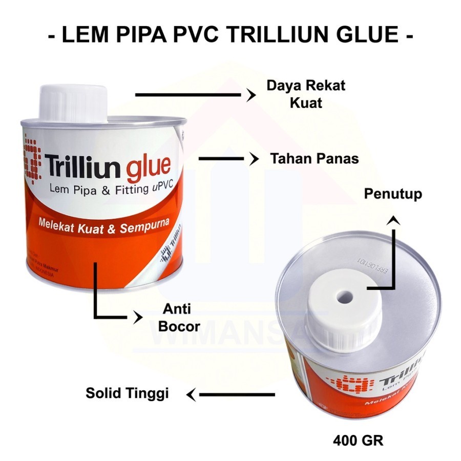 Lem Pipa PVC Trilliun Glue 400 Gram - ( Berkualitas &amp; Berkelas ) Lem Pipa Pompa Air PVC Perekat Kuat Anti Panas