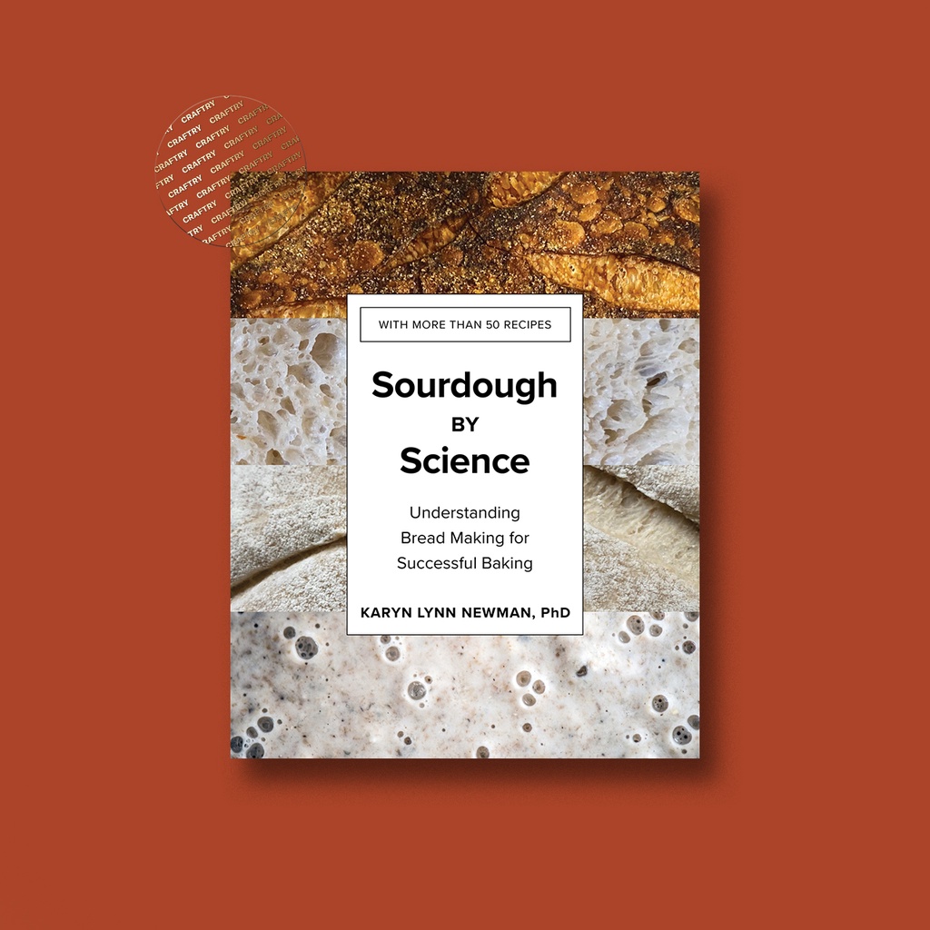 

Sourdough by Science - Karyn Lynn Newman