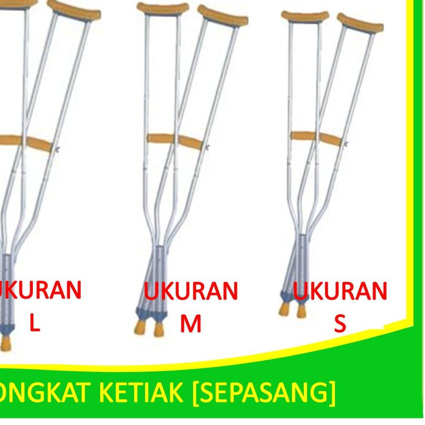 ● Tongkat Ketiak / Crutch / Kruk Sella / Tongkat Jalan / Tongkat Bantu Jalan (Sepasang) Tongkat Keti