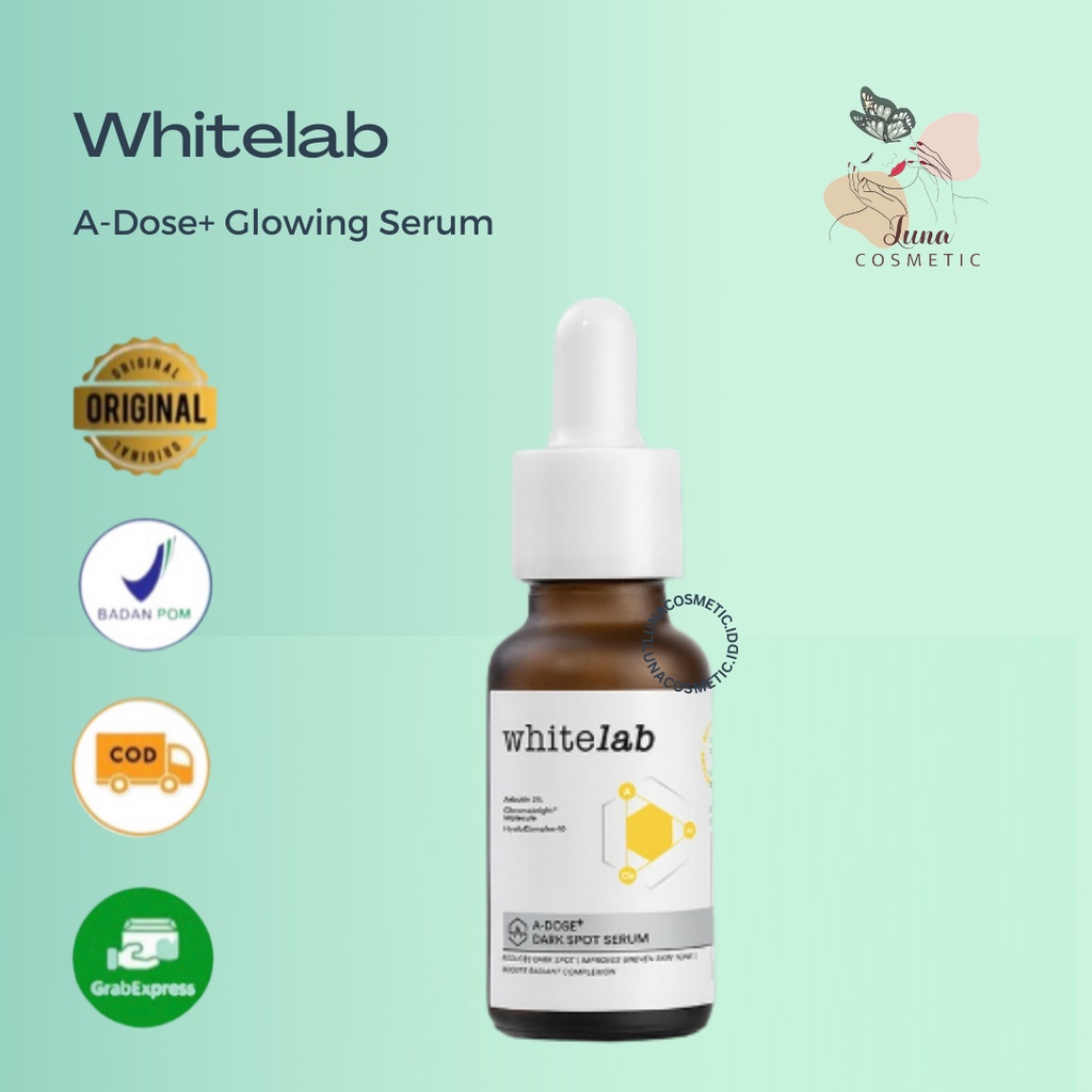 Whitelab A-Dose+ Glowing Serum - Serum Arbutin Pencerah Pemutih Wajah Atasi Noda / Flek Hitam Dark Spot Bekas Jerawat