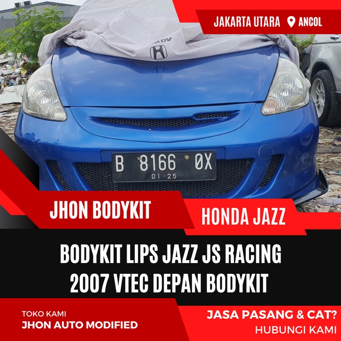 BODYKIT LIPS JAZZ JS RACING 2007 VTEC DEPAN BODYKIT JAZZ JS RACING