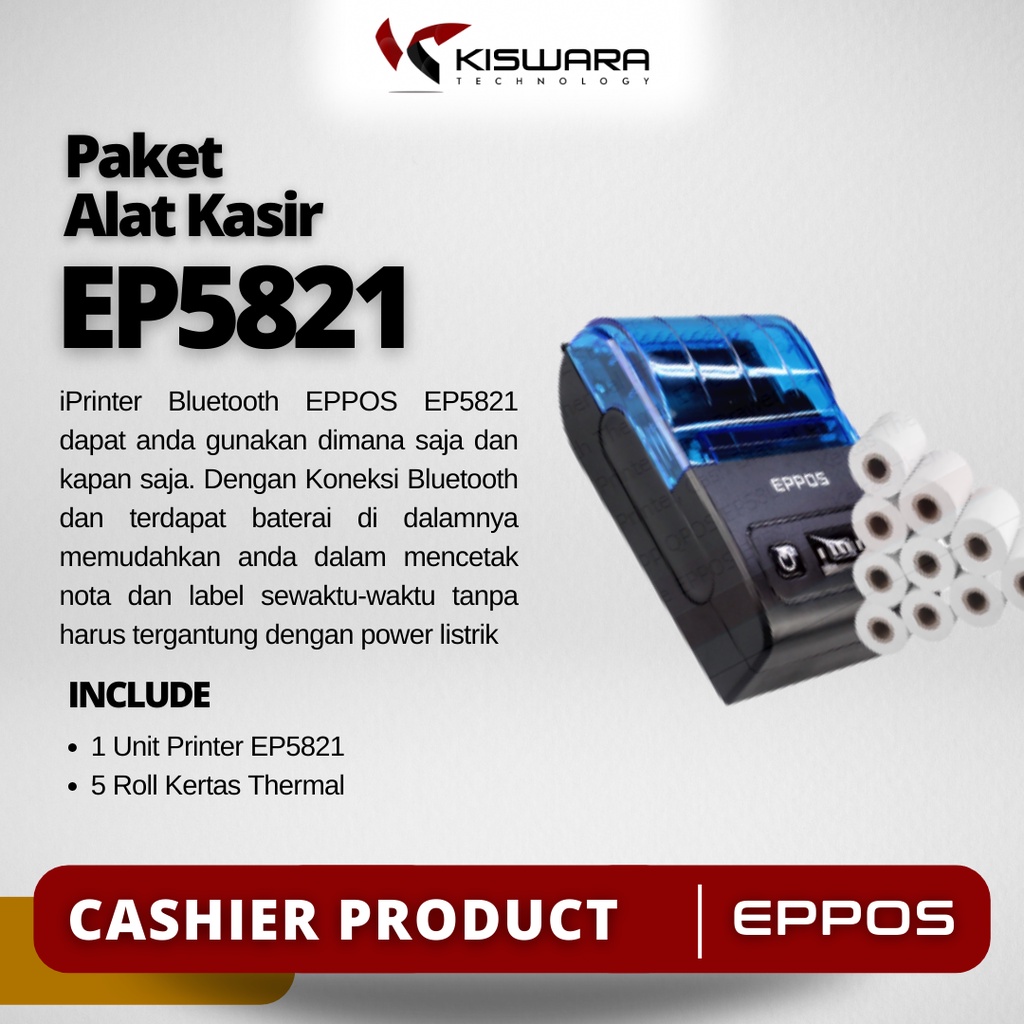 

Paket Alat Kasir EP5821 + 5 Roll Kertas kiswarabandung