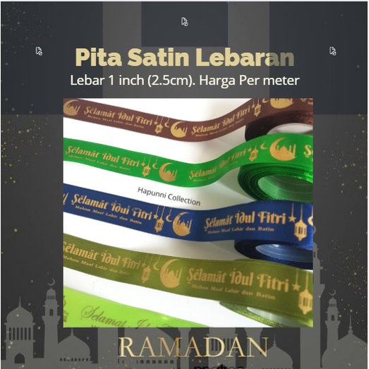 

Pita Lebaran Idul Fitri Ribbon Satin Hampers Parsel 2.5cm (1 inch) Meteran / Pita Kado Parcel Lebaran by Soogan