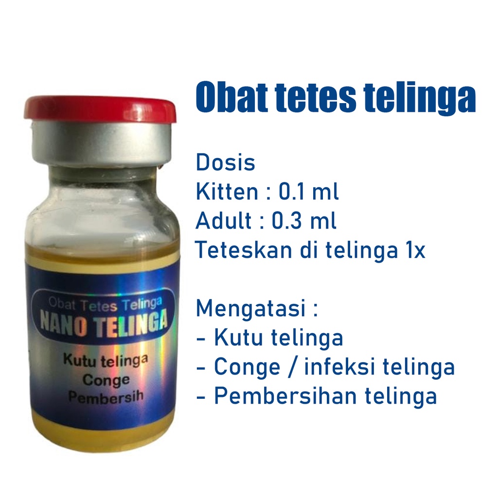 NANO TELINGA tetes telinga kucing ear mites 1x pemberian bebas kutu telinga