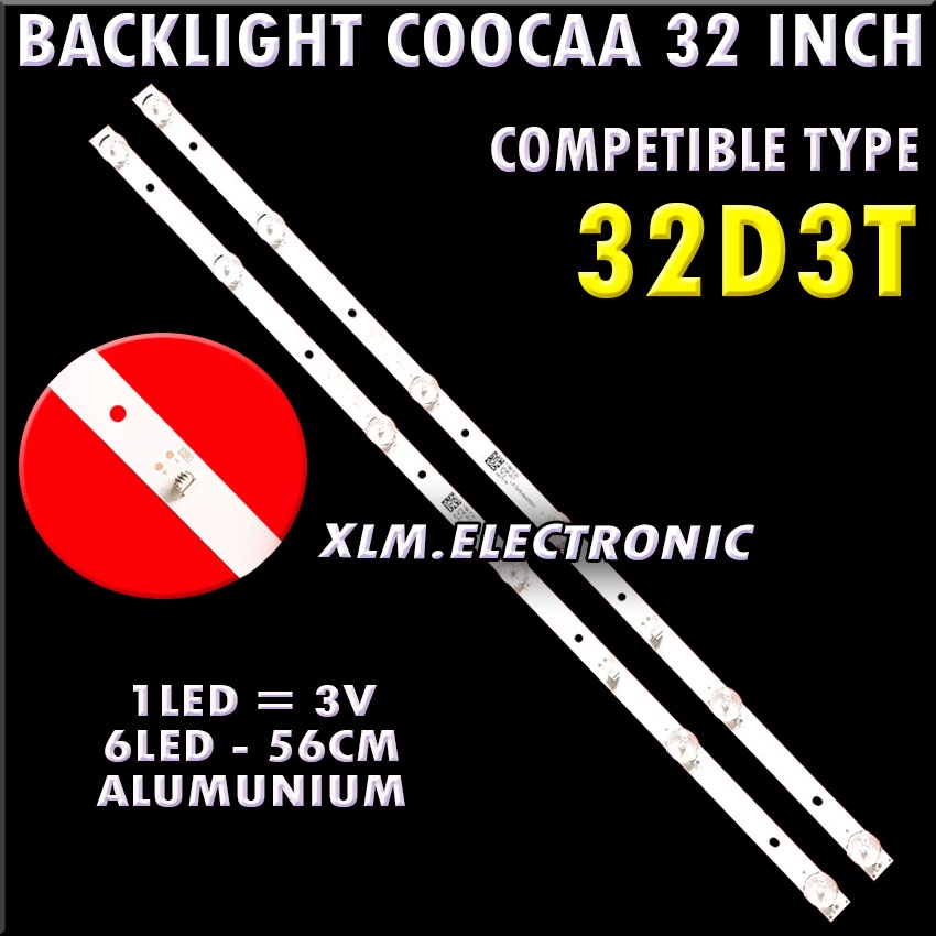 BACKLIGHT TV LED COOCAA 32D3T COOCA COCAA COCA 32D3T