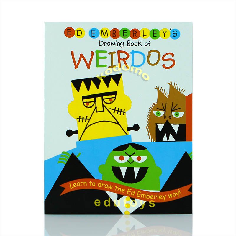 

Ed Emberley's Drawing Book of Weirdos