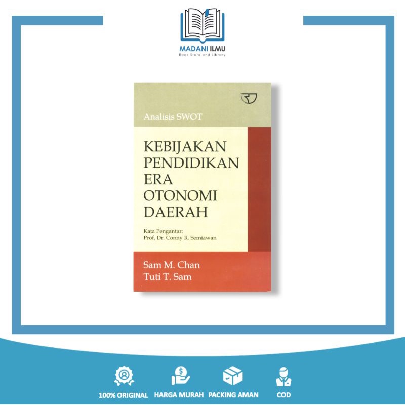 Buku Analisis SWOT Kebijakan Pendidikan Era Otonomi Daerah