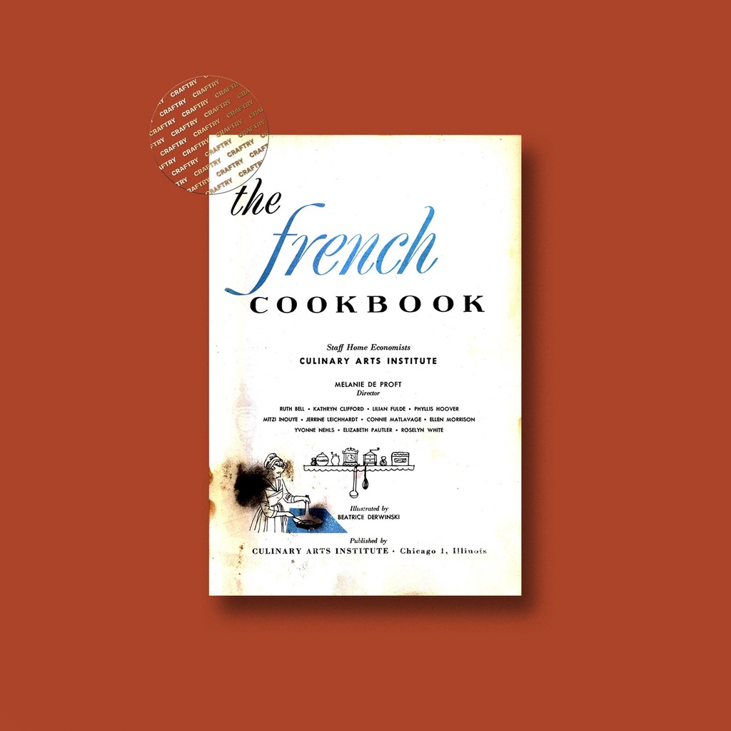 

The French cookbook - Culinary Arts Institute