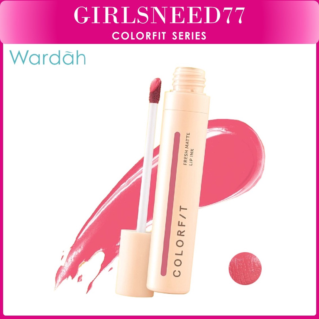 BARU! Wardah Colorfit Lip Ink Serum Infused 4g - Lip Cream dengan Serum Girlsneed77 Medan Bisa COD Bayar di Tempat