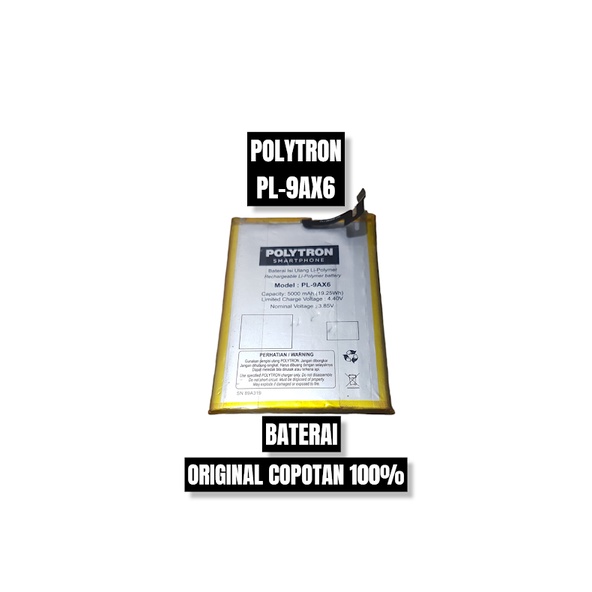 BATERAI POLYTRON PL-9AX6 ORI COPOTAN