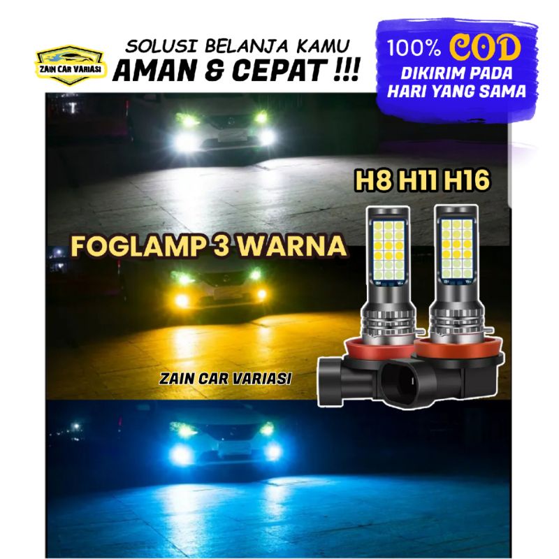 LED FOGLAMP 3 WARNA H8 H11 H16 MOBIL AVANZA AGYA AYLA BRIO JAZZ ERTIGA INNOVA SWIFT CALYA SIGRA FREE