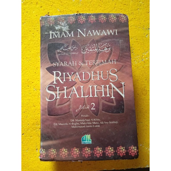 [Muassasah Ar Risalah Beirut] Buku Agama Islam : Nuzhatul Muttaqin (Syarah & Terjemah Riyadhus Shali