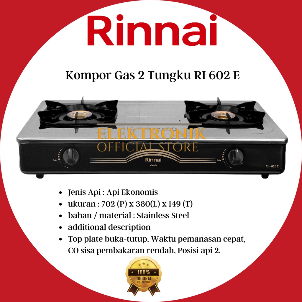 RINNAI KOMPOR GAS 2 TUNGKU RI 602 E KOMPOR RINNAI 602 E/RI 602/RI602 E/RI 602E/RI602E/RI-602E/RI-602