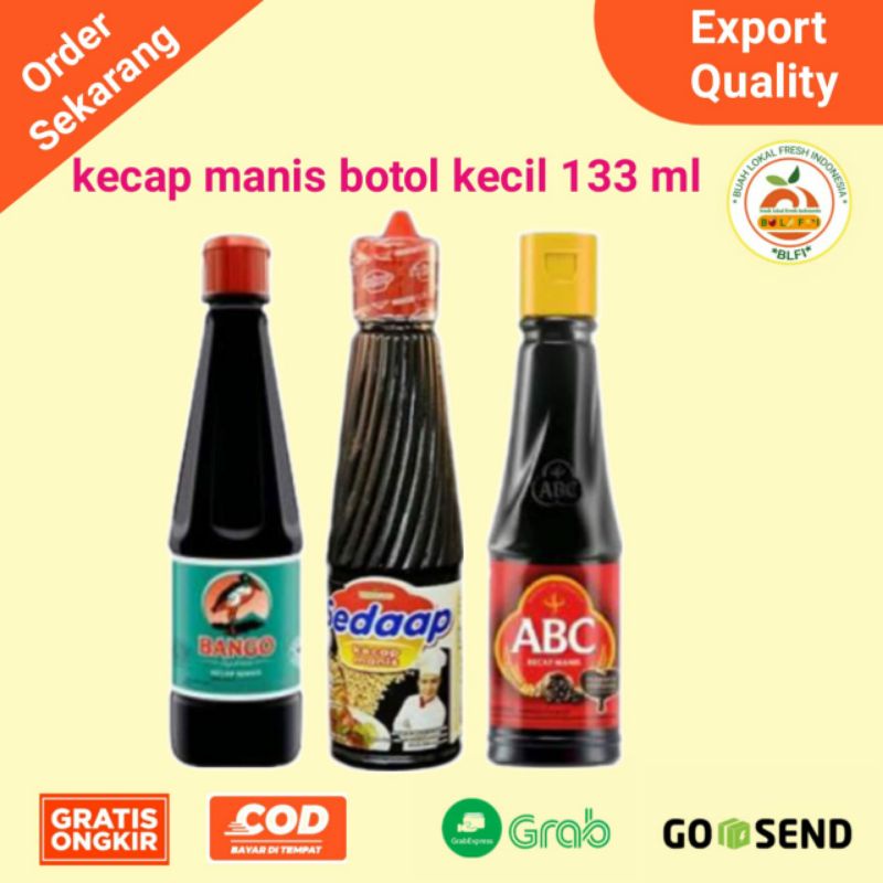 

KECAP BANGO/KECAP SEDAP/KECAP ABC KEMASAN 133ML