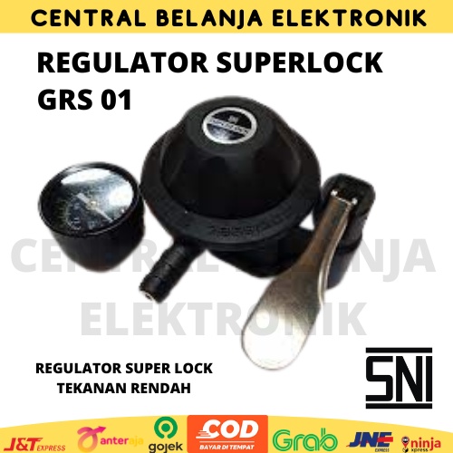 Regulator Tekanan Rendah Superlock GRS 01 // Regulator Tekanan Tinggi Superlock GRS 02