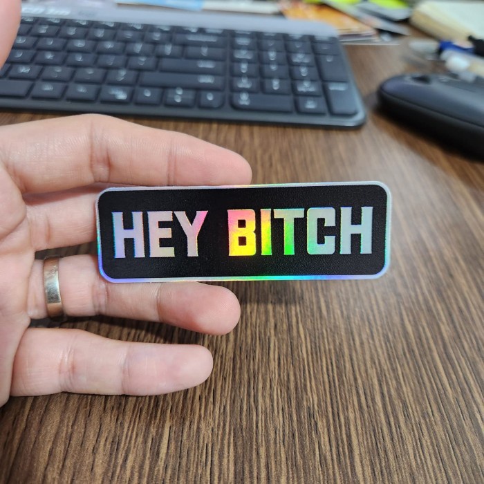 

Sticker Hologram Anime - PSH1565 - Hey B*tch
