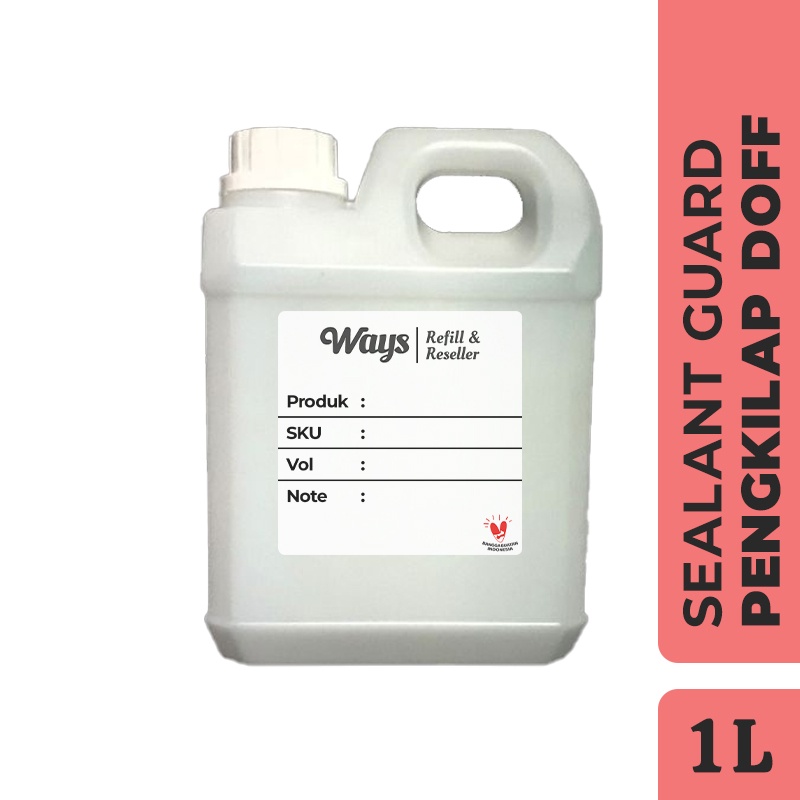 WAYS REFILL 1 LITER Pengkilap Body Doff Motor &amp; Mobil / Sealant Guard 1L