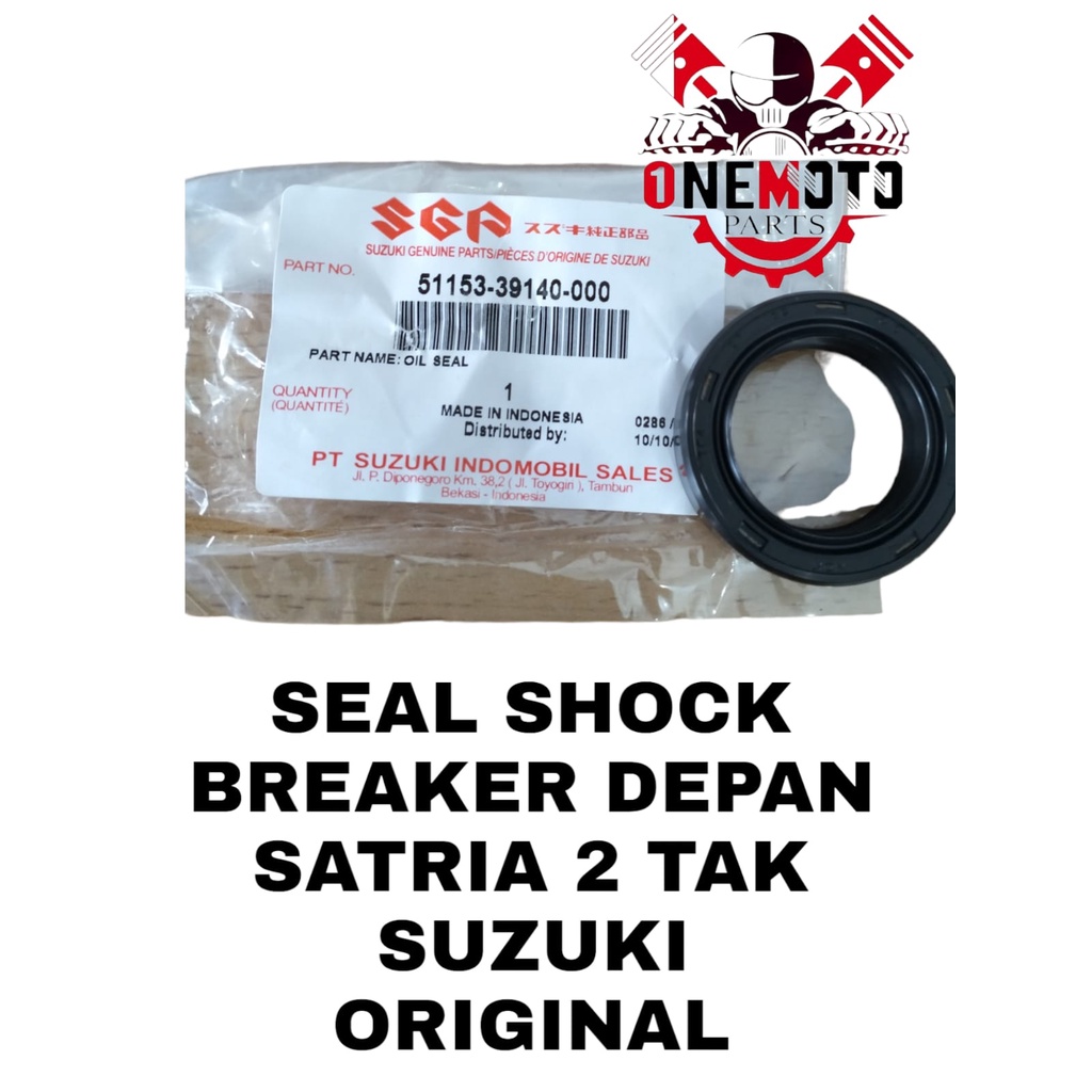 SEAL SHOCK BREAKER DEPAN SATRIA 2 TAK 51153-39140-000 SUZUKI ORIGINAL