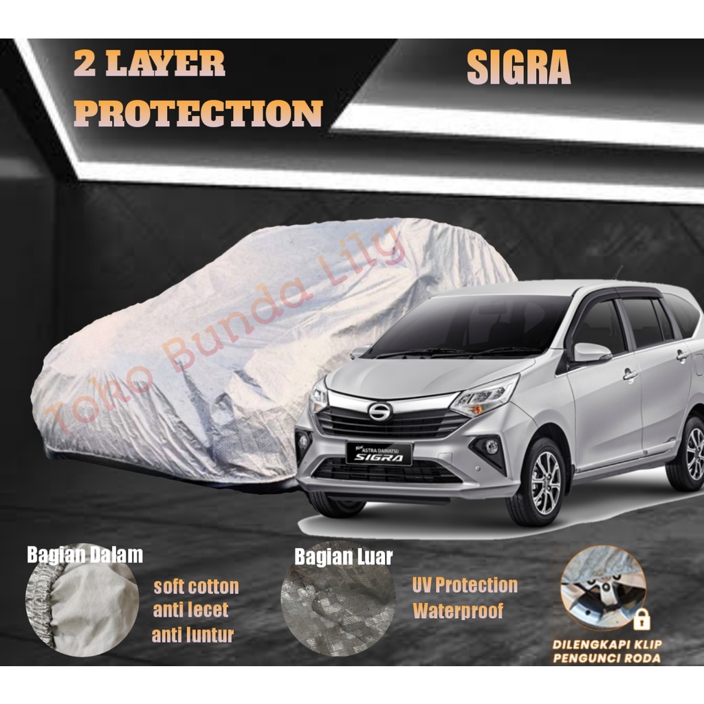 Cover Mobil Sigra 2 LAYER Protection Anti UV dan Waterproof