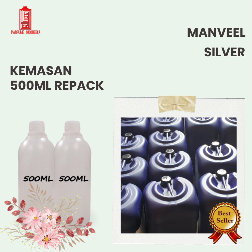 Bibit Parfum murni SILVER MANVEEL 500ML REPACK