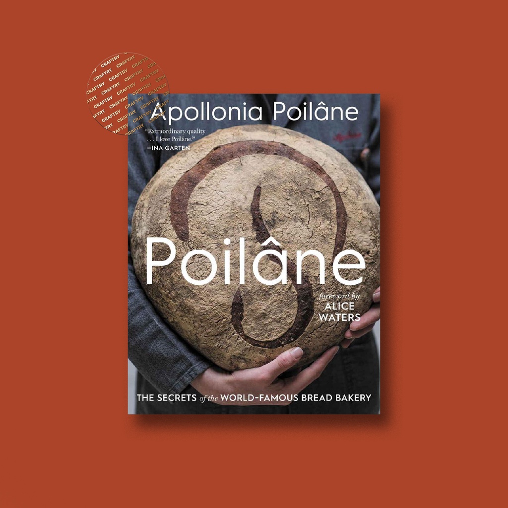 

Poilane - The Secrets of the World Famous B - Apollonia Poilane