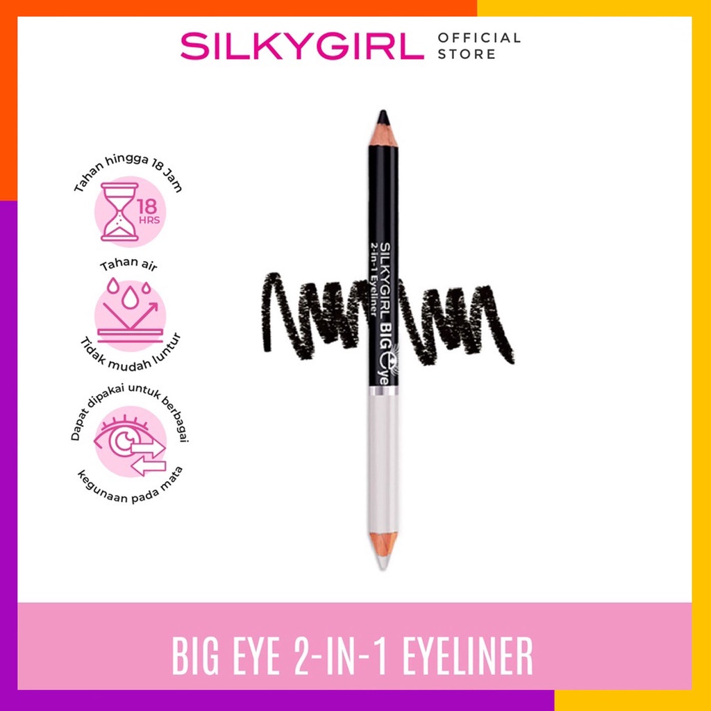 SILKYGIRL EYELINER BIG EYE 2 IN 1 / HITAM PUTIH / BPOM