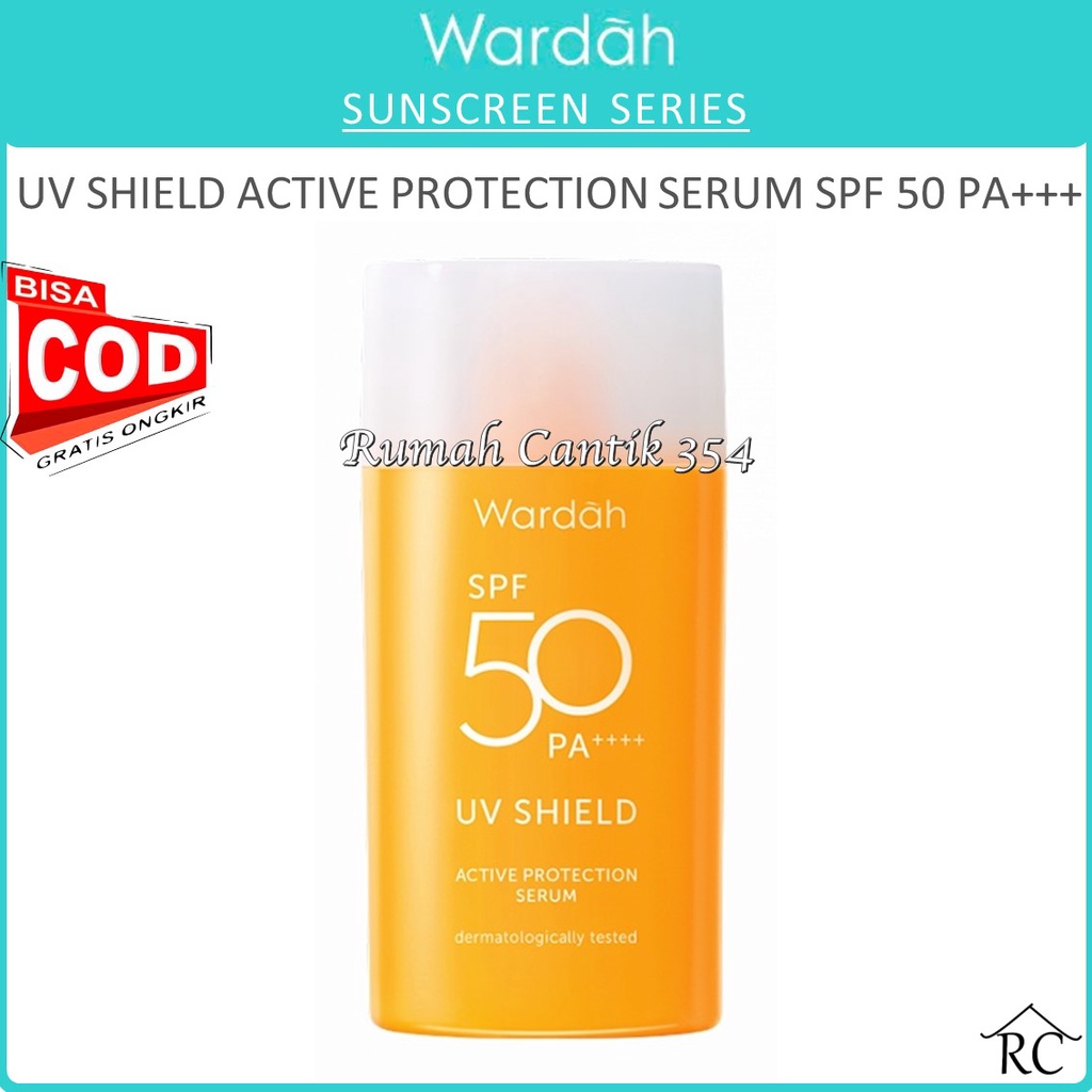 Rumah Cantik Wardah UV Shield Active Protection Serum SPF 50 PA ++++ 35 ml - Sunscreen 0% Alkohol, Waterproof Bisa COD Bayar di Tempat