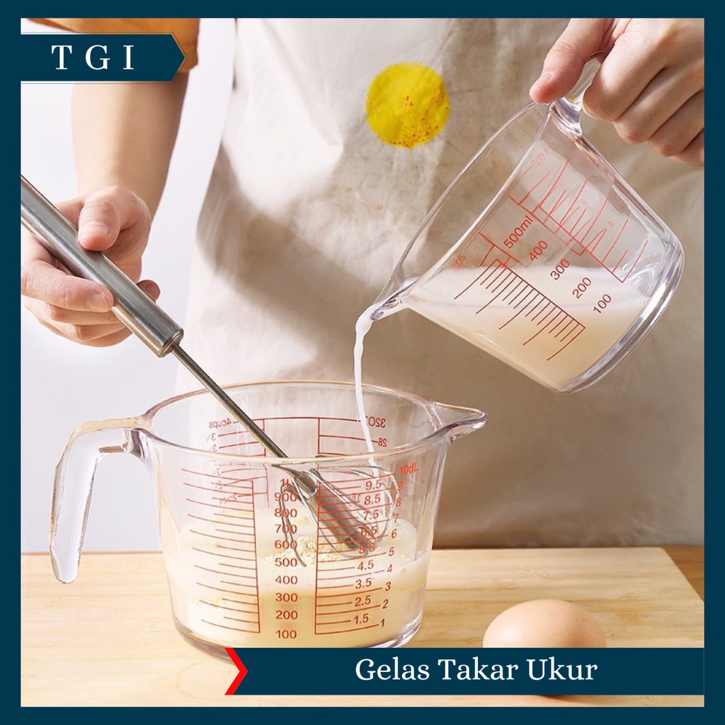 TGI  - MEASURING CUP GLASS / GELAS UKUR TAKAR / HOME BAKING TOOL CUP GLASS /CANGKIR TAKAR UKUR / ALAT BAKING MULTI-SCALE MEASURING CUP