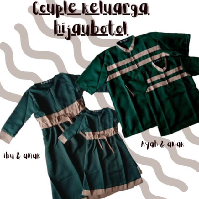 NEW  Couple keluarga couple keluarga hijau botol  / koko couple [KODE 674]