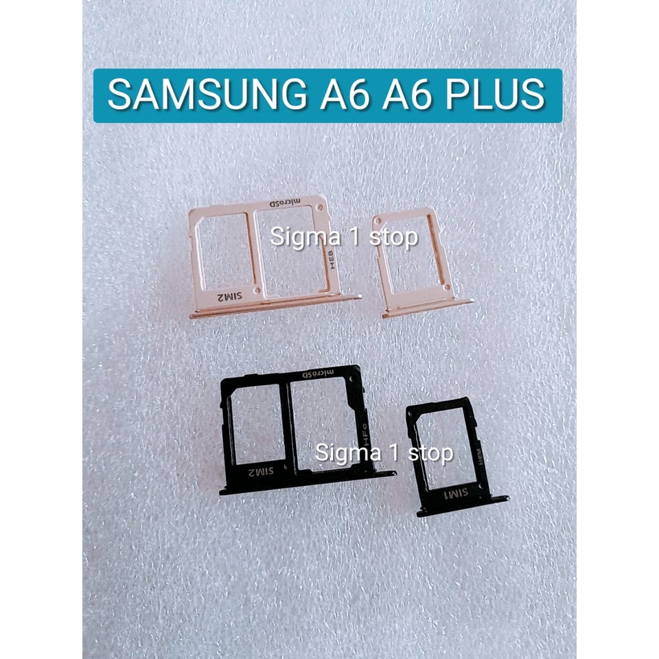 SIM TRAY SAMSUNG A6 A6 PLUS A6+  SLOT SIM CARD  LACI SIM  TEMPAT KARTU  SIM HOLDER  LACI SIM