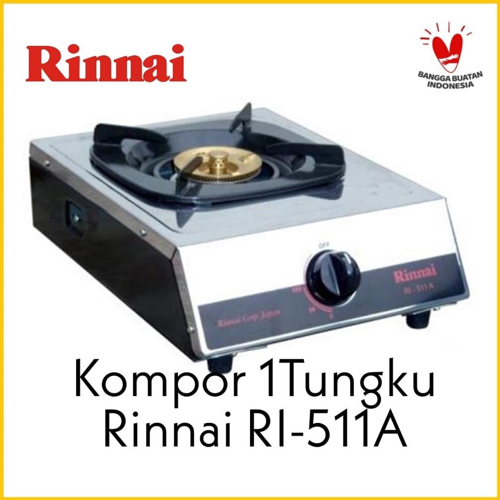 KOMPOR GAS RINNAI RI-511A/ KOMPOR GAS 1 TUNGKU RI-511A KOMPOR RINNAI RI-511A API BESAR .