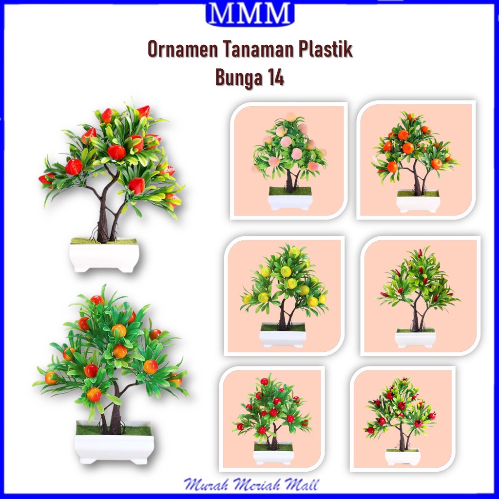 MMM Ornamen Bunga plastik Buatan Dekorasi Rumah/ Flower Artifisial Vas Pot Bunga Buah BUNGA 14