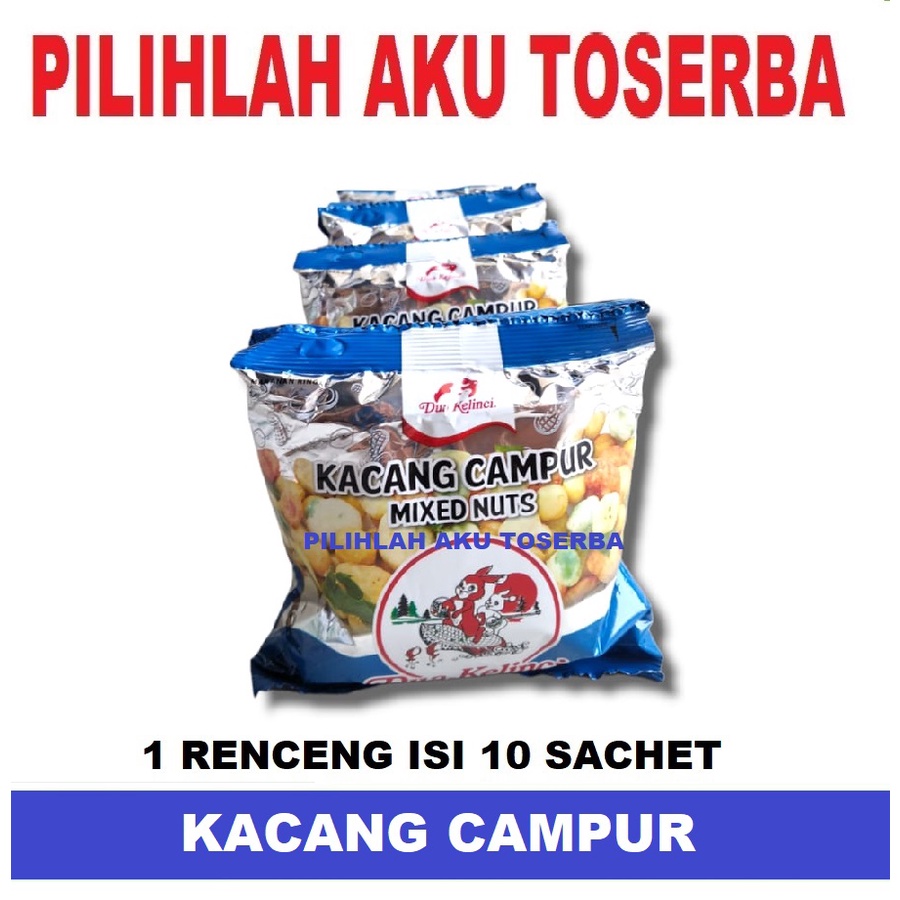 Dua Kelinci KACANG CAMPUR RENCENG MIX NUT - ( HARGA PER RENCENG )