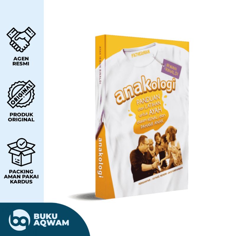 Buku Anakologi | Panduan Orang tua mendidik anak 0-11 tahun | Fatherman