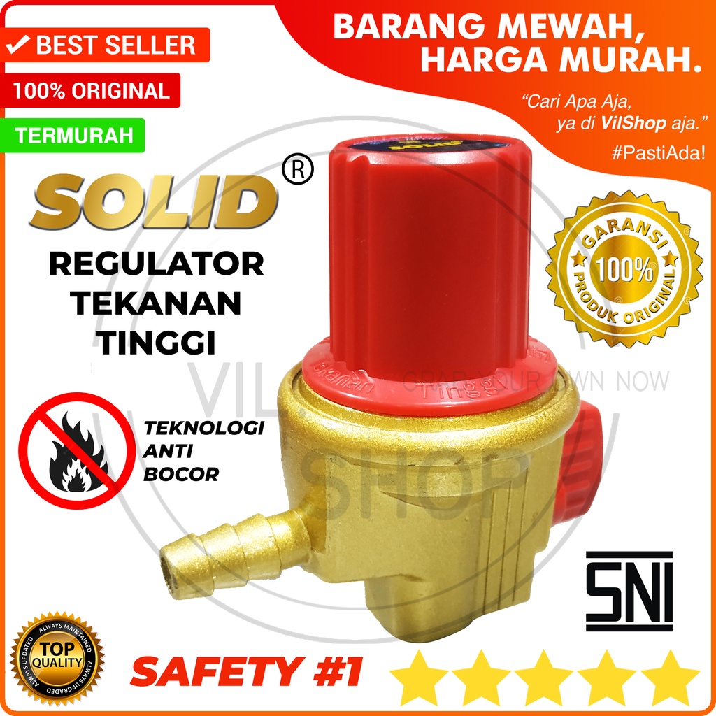 REGULATOR GAS TEKANAN TINGGI SOLID ASLI KUALITAS BAGUS TEKNOLOGI ANTI BOCOR SNI / KEPALA GAS MODEL S