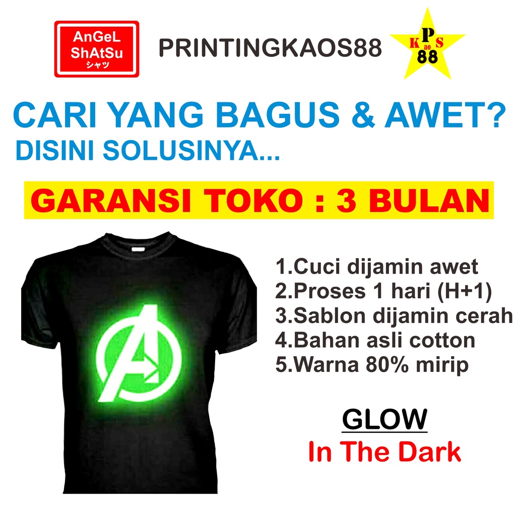 KAOS GLOW IN THE DARK - CUSTOM GLOW IN THE DARK - GLOW IN THE DARK