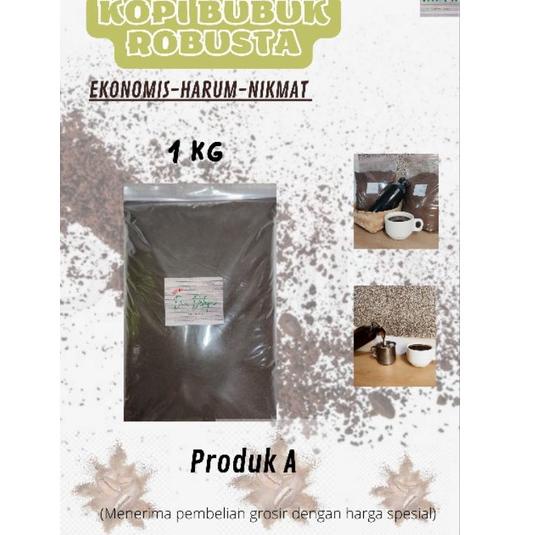 

Super Promo.. (PRODUK A)KOPI ROBUSTA 1 KG EKONOMIS, HARUM NIKMAT, PACKING RAPI 85