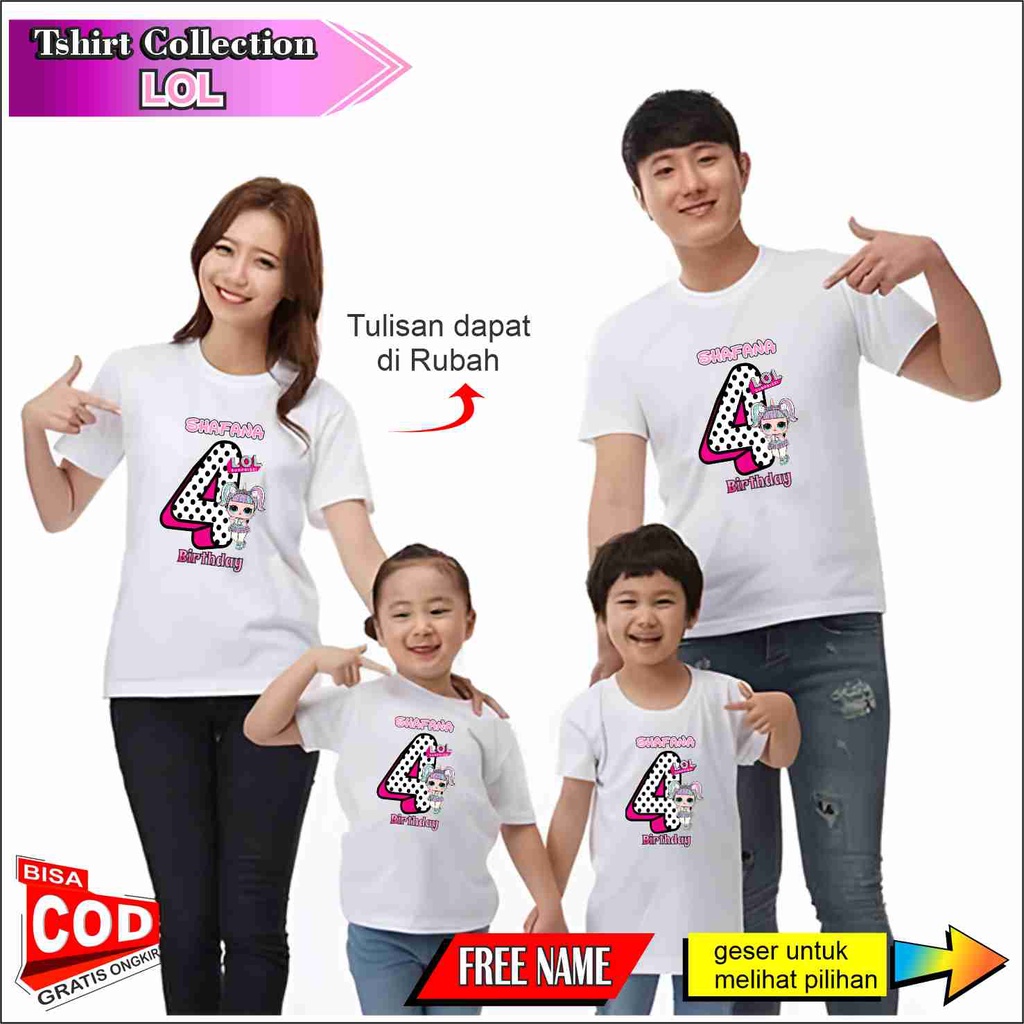Kaos Tema LOL Surprise Ulang Tahun Keluarga Anak Pacar Custom Baju kaos Ultah kostum Costum Baju Bon