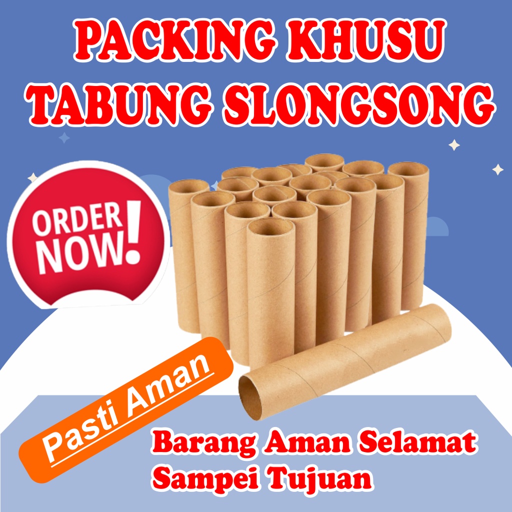 

Packing Aman Khusus Tabung Slongsong