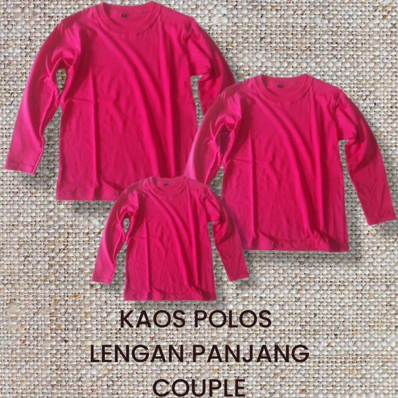 KAOS POLOS LENGAN PANJANG COUPLE KELUARGA . BAHAN KNITTO 30S