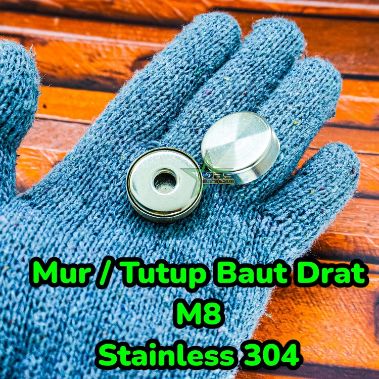 MUR/TUTUP DRAT BAUT M8 STAINLESS STEEL 304