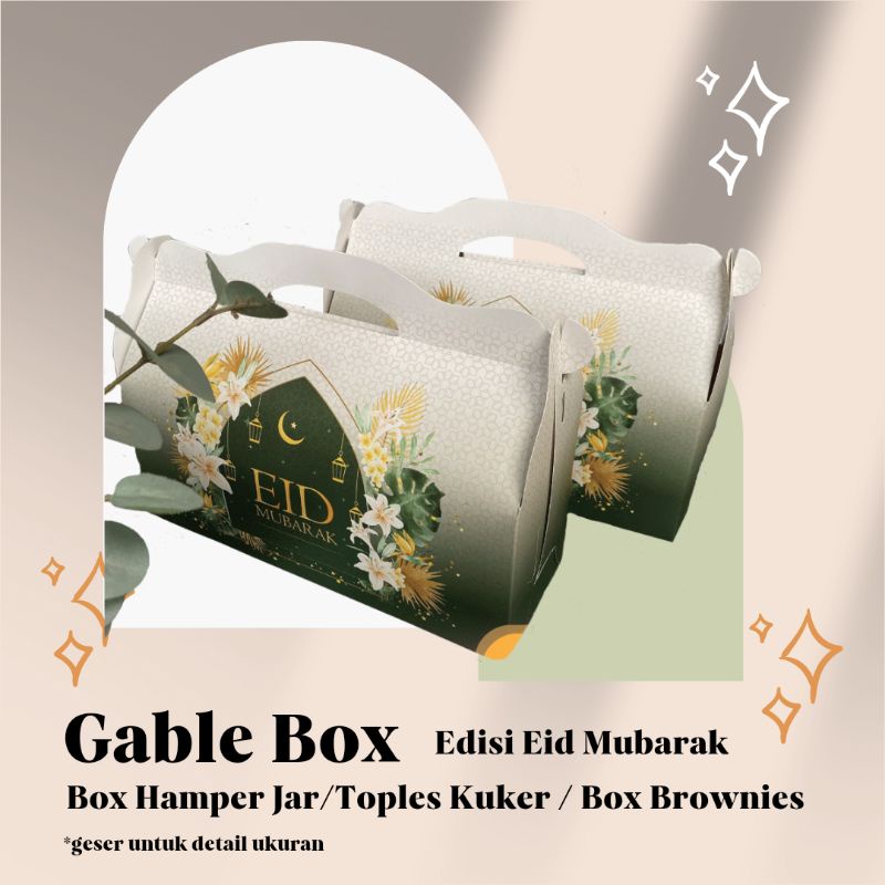 

Gable Box 30x10,5x12 cm Box Hampers Motif EID MUBARAK Isi Jar 600ml 800ml Box Dessert Lebaran