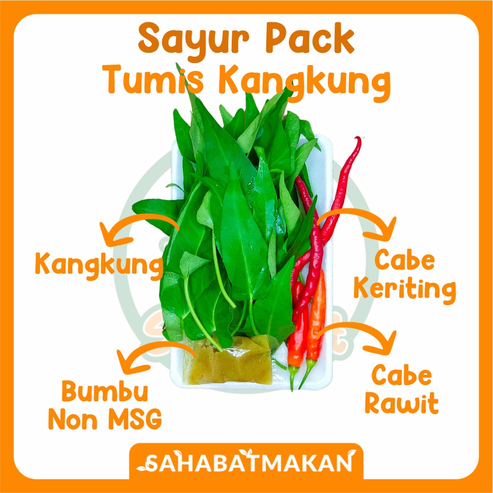 Tumis Kangkung - Sayur Pack / Sayur Prep / Sayur Instant — SahabatMakan