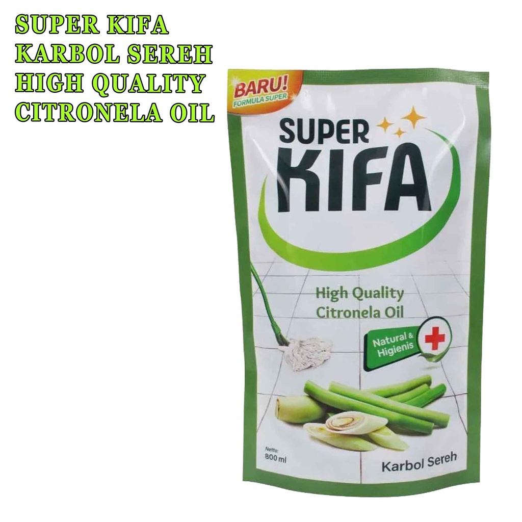 Karbol Sereh* Super Kifa* Citronela Oil* 800ml