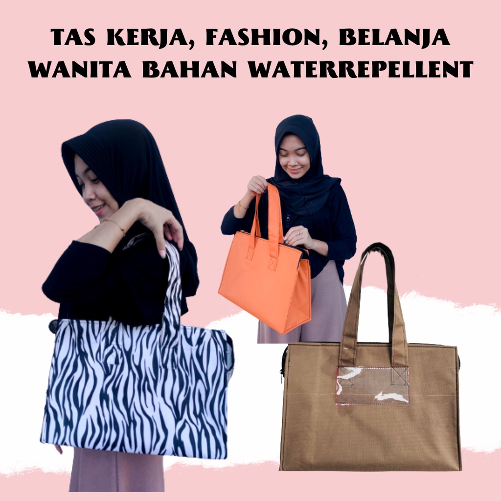 TAS WANITA KEKINIAN UNTUK BELANJA, KERJA, GAYA BAHAN WATER REPELLENT MODEL SIMPLE DAN ELEGAN