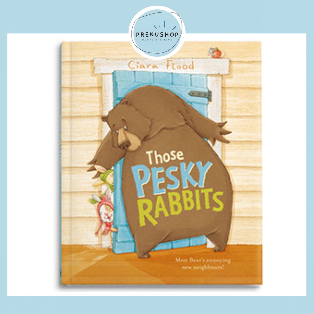 Picture Book Those Pesky Rabbits (Hardcover) / Buku Cerita Anak