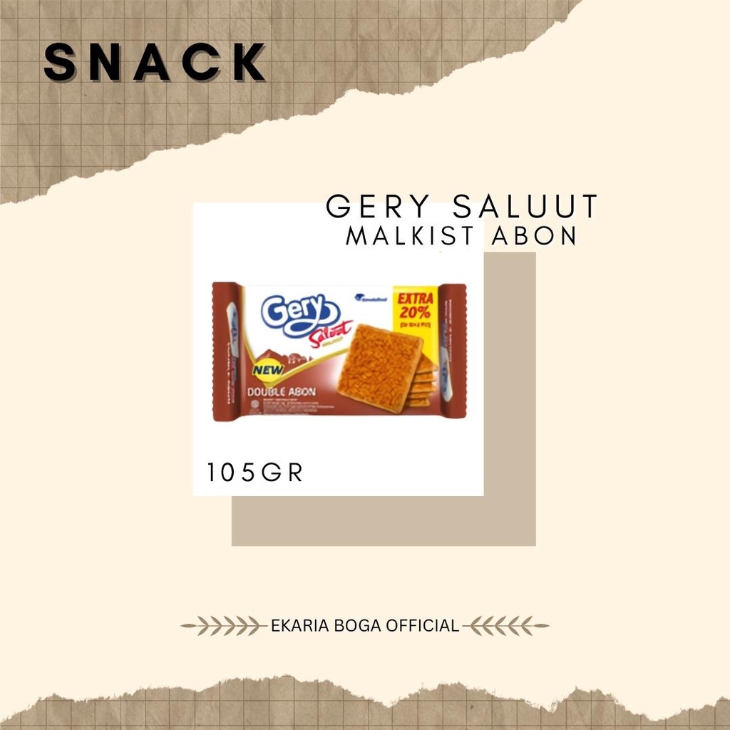 

SNACK | BISCUIT | GERY SALUUT | GERY SALUUT MALKIST ABON 105GR