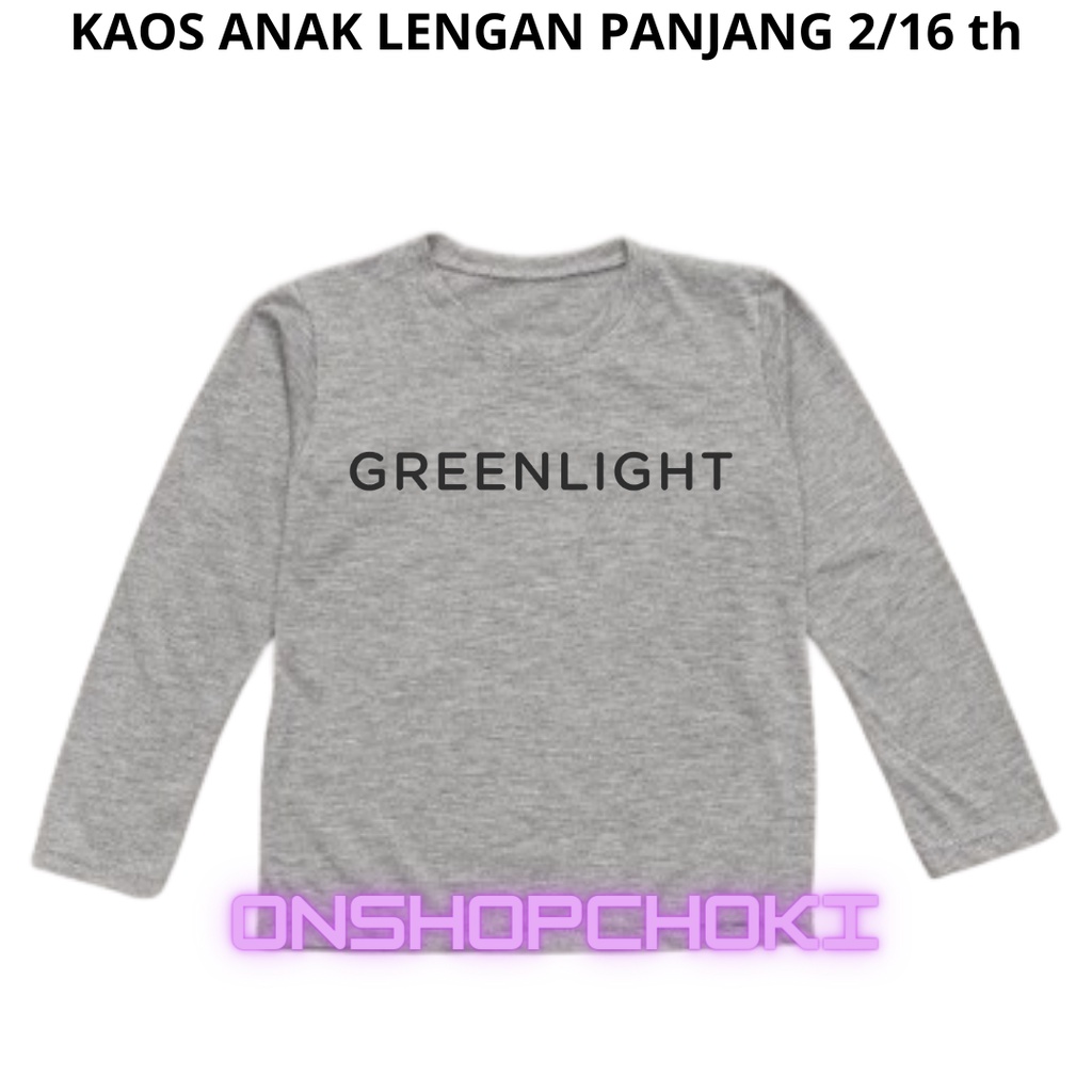 KAOS ANAK LENGAN PANJANG USIA 2/16TH LOGO GREELIT CEWEK/COWOK KAOS OBLONG ANAK